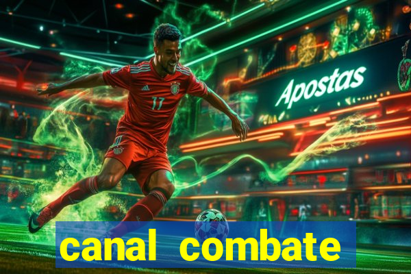 canal combate online multicanais